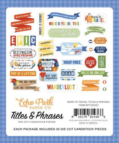 Echo Park Born To Travel Ephemera Titles & Phrases (BTT425032) Echo Park Born To Travel Ephemera Titles & Phrases (BTT425032)