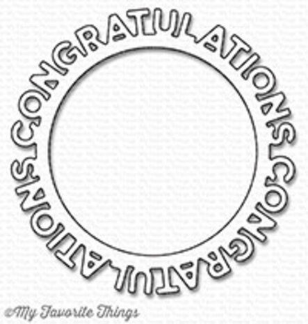 My Favorite Things Die-Namics Congratulations Circle Frame (MFT-1189)