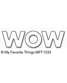 My Favorite Things Die-Namics Wow (MFT-1333)