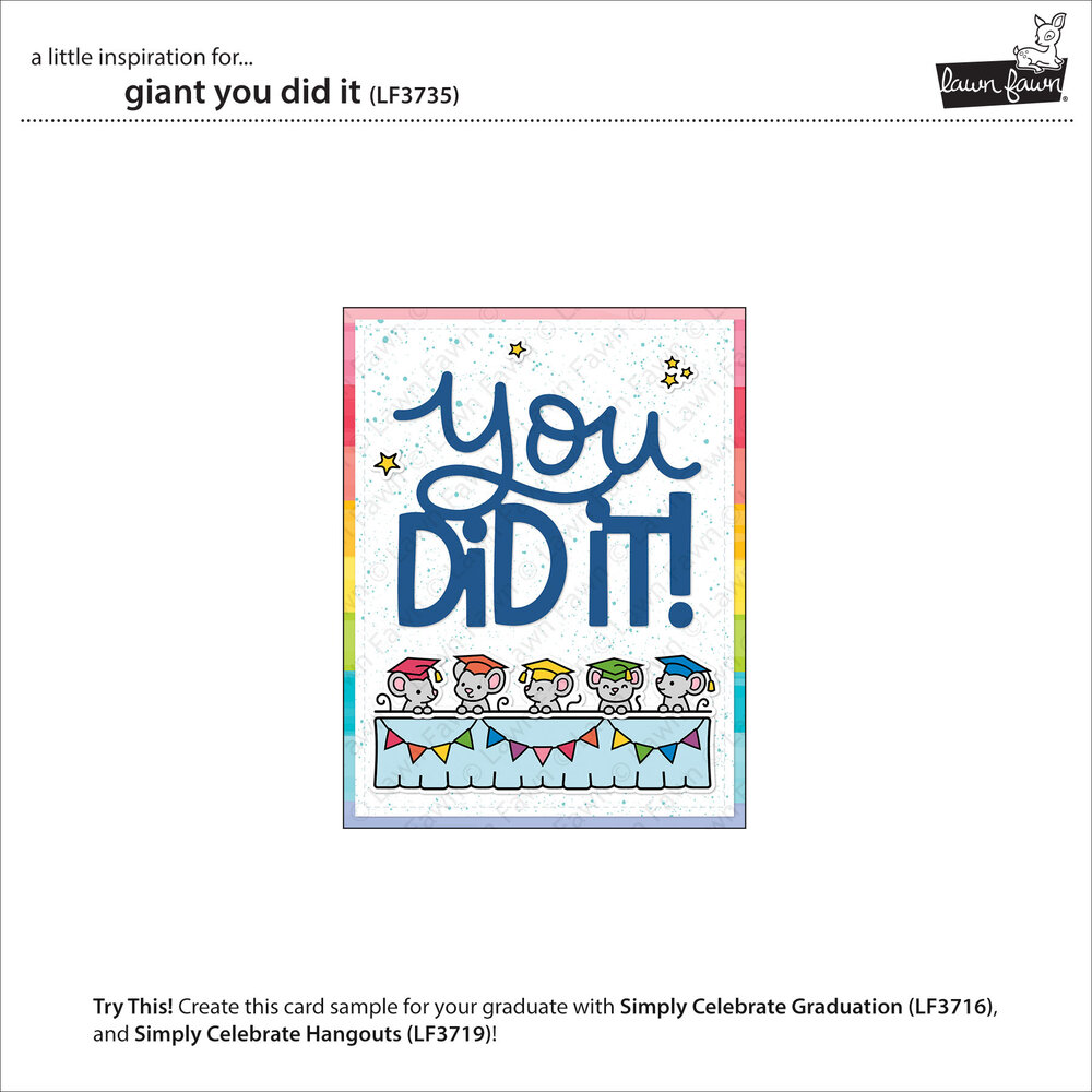 Lawn Fawn Giant You Did It Dies (LF3735)