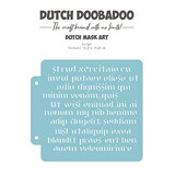 Dutch Doobadoo Dutch Mask Art Script (470.715.152)