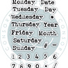 Craft Consortium PRE-ORDER Days of the Week Clear Stamp (CCESTMP001) Craft Consortium PRE-ORDER Days of the Week Clear Stamp (CCESTMP001)
