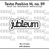 Crealies PRE-ORDER Texto Positivo Dies Jubileum (POSNL59) Crealies PRE-ORDER Texto Positivo Dies Jubileum (POSNL59)