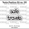 Crealies PRE-ORDER Texto Positivo Dies Safe Travels (POSEN132) Crealies PRE-ORDER Texto Positivo Dies Safe Travels (POSEN132)