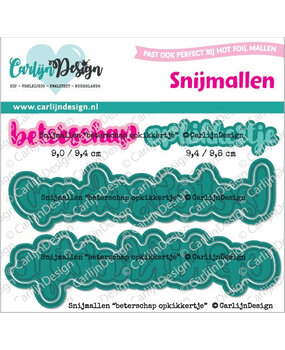 Carlijn Design Snijmallen Beterschap Opkikkertje (CDSN-0309) Carlijn Design Snijmallen Beterschap Opkikkertje (CDSN-0309)