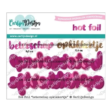 Carlijn Design Hot Foil Beterschap Opkikkertje (CDHF-0080) Carlijn Design Hot Foil Beterschap Opkikkertje (CDHF-0080)