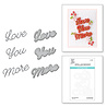 Spellbinders Love You More Etched Dies (S3-430) (OUTLET) Spellbinders Love You More Etched Dies (S3-430) (OUTLET)