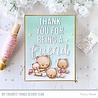 My Favorite Things Thank You for Being a Friend Die-namics (MFT-2162) (OUTLET) My Favorite Things Thank You for Being a Friend Die-namics (MFT-2162) (OUTLET)