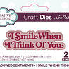 Creative Expressions Sue Wilson Craft Die Mini Shadowed Sentiments I Smile When I Think Of You (CEDSS042) (OUTLET) Creative Expressions Sue Wilson Craft Die Mini Shadowed Sentiments I Smile When I Think Of You (CEDSS042) (OUTLET)