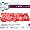 Creative Expressions Sue Wilson Festive Shadowed Sentiments To Wish You A Merry Christmas (CEDSS053) (OUTLET) Creative Expressions Sue Wilson Festive Shadowed Sentiments To Wish You A Merry Christmas (CEDSS053) (OUTLET)