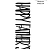 Picket Fence Studios Happy Father's Day Word 4x6 Inch Metal Dies (PFSD-339) (OUTLET) Picket Fence Studios Happy Father's Day Word 4x6 Inch Metal Dies (PFSD-339) (OUTLET)