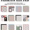 Echo Park PRE-ORDER Fashion 6x6 Inch Paper Pad (FSH445023) Echo Park PRE-ORDER Fashion 6x6 Inch Paper Pad (FSH445023)