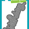 Lawn Fawn Scripty Birthday Outline Add-On Dies (LF3814) Lawn Fawn Scripty Birthday Outline Add-On Dies (LF3814)