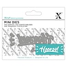 Xcut Mini Sentiment Die Hooray! (XCU 504133) (OUTLET) Xcut Mini Sentiment Die Hooray! (XCU 504133) (OUTLET)
