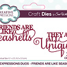 Creative Expressions Sue Wilson Craft Die Mini Expressions Duos Friends Are Like Seashells (CEDME115) (OUTLET) Creative Expressions Sue Wilson Craft Die Mini Expressions Duos Friends Are Like Seashells (CEDME115) (OUTLET)