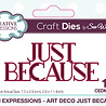 Creative Expressions Sue Wilson Craft Die Mini Expressions Art Deco Just Because (CEDME148) (OUTLET) Creative Expressions Sue Wilson Craft Die Mini Expressions Art Deco Just Because (CEDME148) (OUTLET)