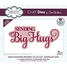Creative Expressions Sue Wilson Craft Die Noble Shadowed Sentiment Sending Big Hugs (CEDNE014) (OUTLET) Creative Expressions Sue Wilson Craft Die Noble Shadowed Sentiment Sending Big Hugs (CEDNE014) (OUTLET)