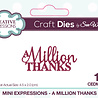 Creative Expressions Sue Wilson Craft Die Mini Expressions A Million Thanks (CEDME116) (OUTLET) Creative Expressions Sue Wilson Craft Die Mini Expressions A Million Thanks (CEDME116) (OUTLET)