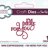 Creative Expressions Sue Wilson Craft Die Mini Expressions I'm Here For You (CEDME118) (OUTLET) Creative Expressions Sue Wilson Craft Die Mini Expressions I'm Here For You (CEDME118) (OUTLET)