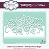 Creative Expressions Cathie Shuttleworth Paper Cuts Wild Sunflower Edger (CEDPC1220) (OUTLET) Creative Expressions Cathie Shuttleworth Paper Cuts Wild Sunflower Edger (CEDPC1220) (OUTLET)