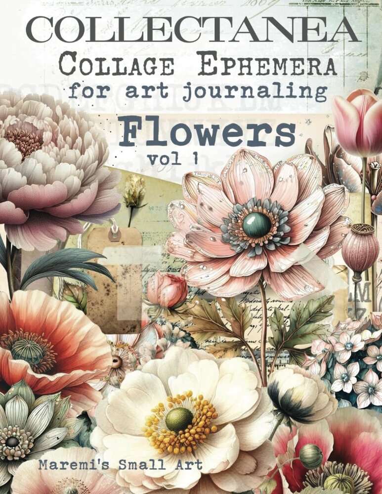 Maremi's Small Art Flowers Vol 1 Collage Ephemera Book Maremi's Small Art Flowers Vol 1 Collage Ephemera Book