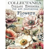 Maremi's Small Art Flowers Vol 1 Collage Ephemera Book