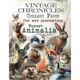 Maremi's Small Art Forest Animalia Vol 1 Collage Pages Book