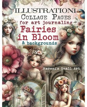 Maremi's Small Art Fairies in Bloom Collage Pages Book Maremi's Small Art Fairies in Bloom Collage Pages Book