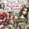 Maremi's Small Art Fairies in Bloom Collage Pages Book Maremi's Small Art Fairies in Bloom Collage Pages Book