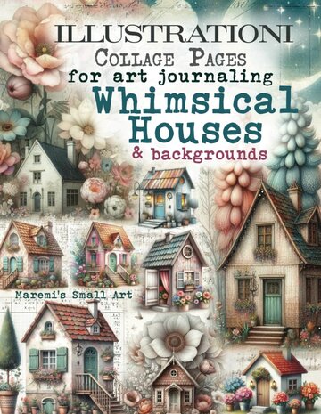 Maremi's Small Art Whimsical Houses & Backgrounds Collage Pages Book Maremi's Small Art Whimsical Houses & Backgrounds Collage Pages Book