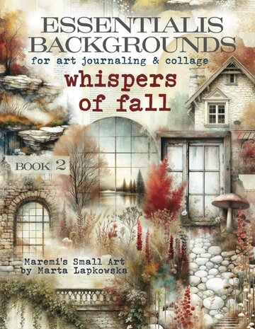 Maremi's Small Art Whispers of Fall Essentialis Backgrounds Book Maremi's Small Art Whispers of Fall Essentialis Backgrounds Book