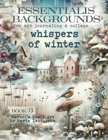 Maremi's Small Art Whispers of Winter Essentialis Backgrounds Book Maremi's Small Art Whispers of Winter Essentialis Backgrounds Book