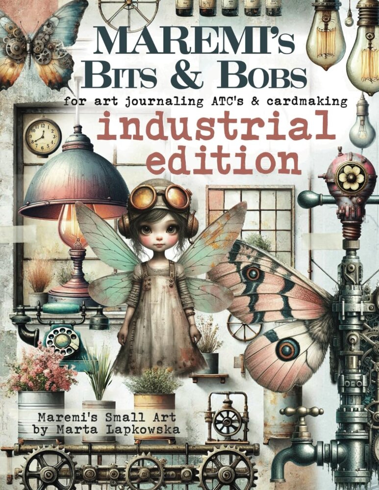 Maremi's Small Art Bits & Bobs Industrial Edition ATC's & Cardmaking Book Maremi's Small Art Bits & Bobs Industrial Edition ATC's & Cardmaking Book