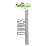 Picket Fence Studios Thanks Word 2x6 Inch Topper Dies (PFSD-223) (OUTLET)