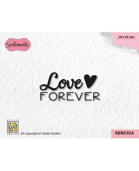 Nellie Snellen Sentiments Clear Stamps Love Forever (SENC024) (OUTLET)