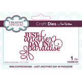 Creative Expressions Sue Wilson Craft Die Mini Expressions Just Another Day In Paradise (CEDME105) (OUTLET)