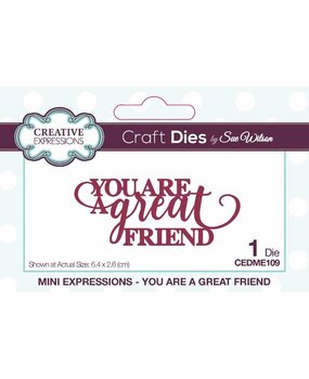 Creative Expressions Sue Wilson Craft Die Mini Expressions You Are A Great Friend (CEDME109) (OUTLET) Creative Expressions Sue Wilson Craft Die Mini Expressions You Are A Great Friend (CEDME109) (OUTLET)