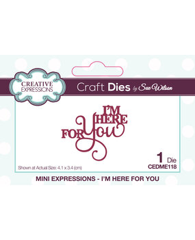 Creative Expressions Sue Wilson Craft Die Mini Expressions I'm Here For You (CEDME118) (OUTLET) Creative Expressions Sue Wilson Craft Die Mini Expressions I'm Here For You (CEDME118) (OUTLET)