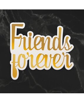 Couture Creations Friends Forever Sentiment Mini Cut, Foil and Emboss Dies (CO726711) (OUTLET) Couture Creations Friends Forever Sentiment Mini Cut, Foil and Emboss Dies (CO726711) (OUTLET)