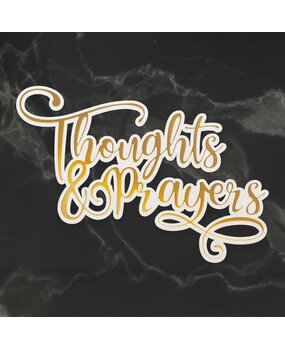 Couture Creations Thoughts & Prayers Cut, Foil and Emboss Die (CO726948) (OUTLET)