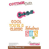 Cottage Cutz Fifties Phrases #2 (CC-1151) (OUTLET)