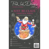 Pink Ink Designs Just Be-claus A5 Clear Stamp (PI121) (OUTLET)