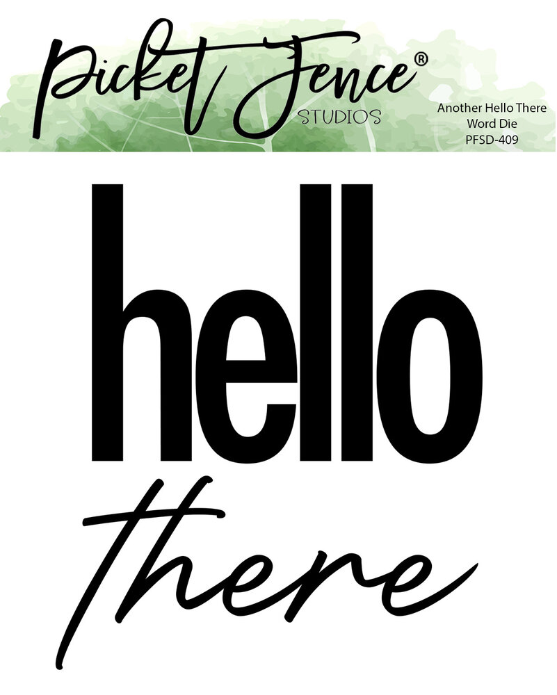Picket Fence Studios Another Hello There Word 4x6 Inch Metal Dies (2pcs) (PFSD-409) (OUTLET) Picket Fence Studios Another Hello There Word 4x6 Inch Metal Dies (2pcs) (PFSD-409) (OUTLET)