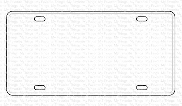 My Favorite Things Vanity License Plate Die-namics (MFT-2589) (OUTLET)