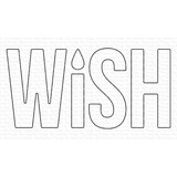 My Favorite Things Wish Die-namics (MFT-2355) (OUTLET)