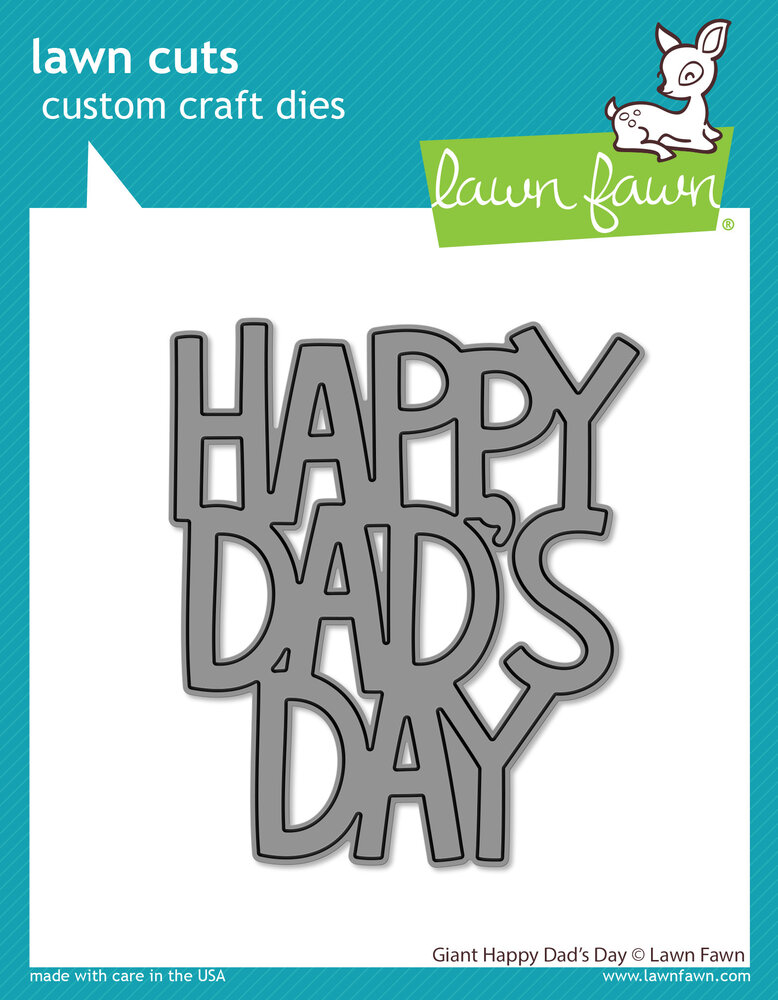 Lawn Fawn Giant Happy Dad's Day Dies (LF2885) (OUTLET)