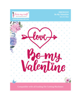 Dress My Craft Cutting Die Be My Valentine (DMCD2222) (OUTLET) Dress My Craft Cutting Die Be My Valentine (DMCD2222) (OUTLET)