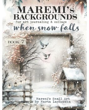 Maremi's Small Art When Snow Falls Backgrounds Book Maremi's Small Art When Snow Falls Backgrounds Book