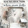 Maremi's Small Art When Snow Falls Backgrounds Book Maremi's Small Art When Snow Falls Backgrounds Book