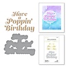 Spellbinders Glimmering Poppin' Birthday Hot Foil Plate & Die Set (GLP-384) (OUTLET)